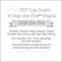 slf cozy sweater single line font for glowforge, cricut, sillhouette, cnc, and other machinery