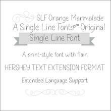 Load image into Gallery viewer, slf orange marmalade single line hershey text extension format single line font