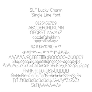 slf lucky charm single line hairline font monoline for etching engraving cardmakikng glowforge scoring cricut silhoutte