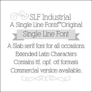 slf industrail single line font hariline monoine for cricut silhoutte glowforge foil quill engraving embossing 
